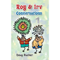 Roy and Irv Conversations - 1