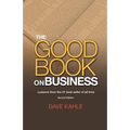 The Good Book on Business: Lessons from the #1 best seller of all time