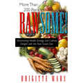 Rawsome!: Maximizing Health, Energy, and Culinary Delight with the Raw Foods Diet
