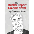 The Mueller Report Graphic Novel
