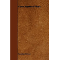 Four Mystery Plays