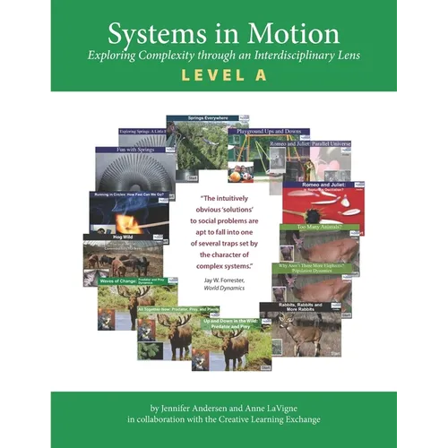 Systems in Motion Level A: Exploring Complexity Through an Interdisciplinary Lens
