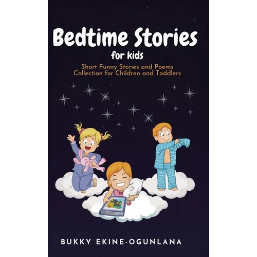 Bedtime Stories for Kids: Short Funny Stories and poems Collection for Children and Toddlers