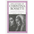 The Letters of Christina Rossetti: 1843-1873 Volume 2