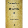 Duncan's Ritual of Freemasonry