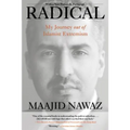 Radical: My Journey Out of Islamist Extremism