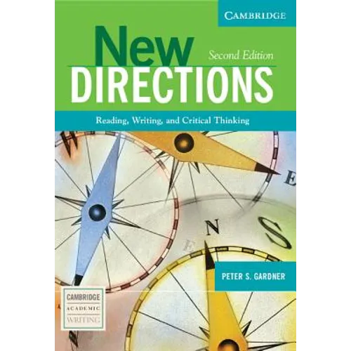 New Directions: Reading, Writing, and Critical Thinking