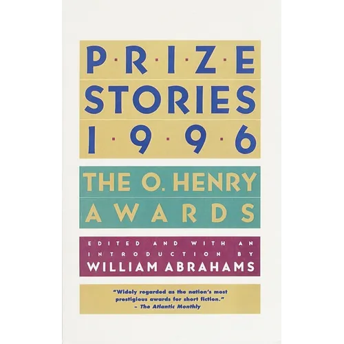 Prize Stories 1996: The O. Henry Awards