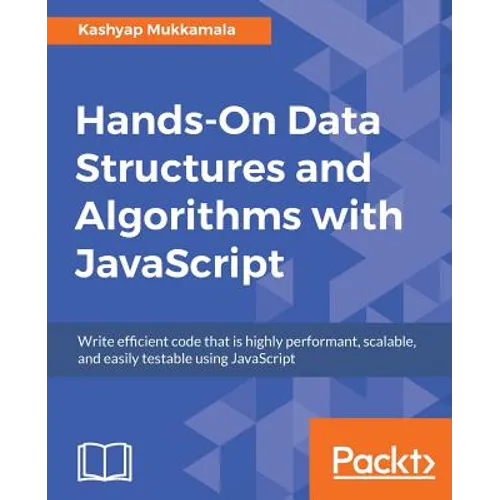 Hands-On Data Structures and Algorithms with JavaScript