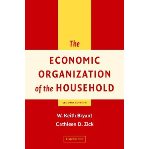 The Economic Organization of the Household