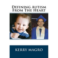 Defining Autism From The Heart