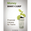 Money Boot Camp: Financial Literacy for Teens