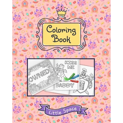 Little Space Coloring Book: Princess Kingdom