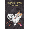 The Dead Hermes Epistolary