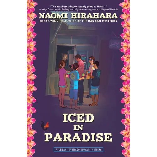Iced in Paradise: A Leilani Santiago Hawai'i Mystery