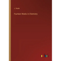 Fourteen Weeks in Chemistry