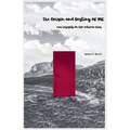 The Origin and Destiny of ME - new insight into life between lives