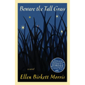 Beware the Tall Grass