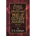 Poems, Letters and Memories of Philip Sidney Nairn