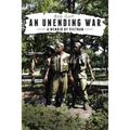 An Unending War: A Memoir of Vietnam