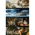 Stories from the Bible