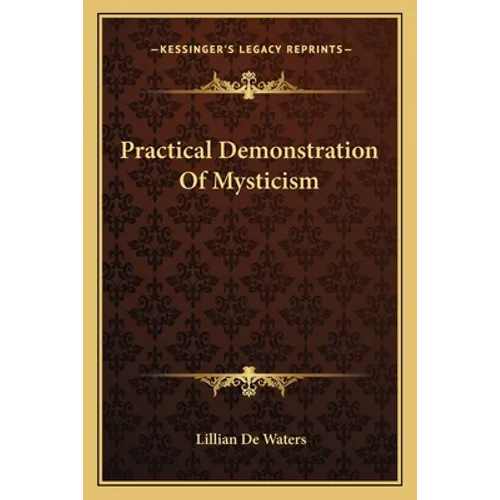 Practical Demonstration Of Mysticism