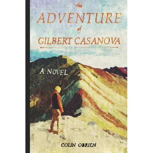 The Adventure of Gilbert Casanova