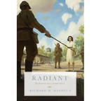 Radiant: Fifty Remarkable Women in Church History