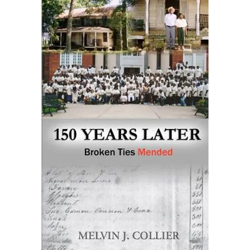 150 Years Later: Broken Ties Mended