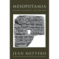 Mesopotamia: Writing, Reasoning, and the Gods