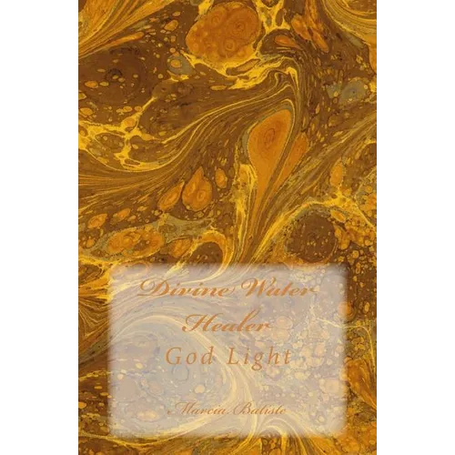 Divine Water Healer: God Light