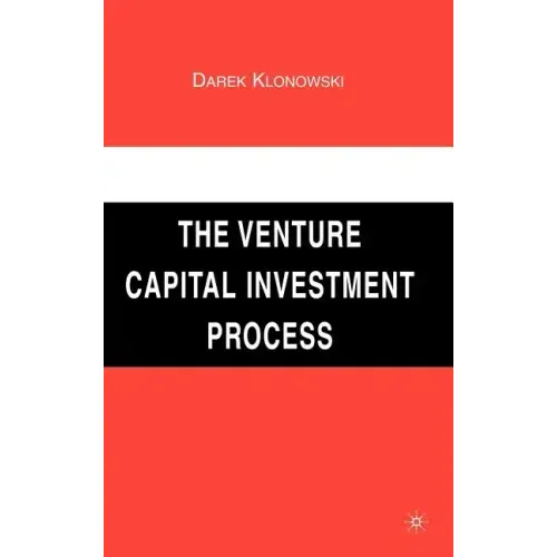 The Venture Capital Investment Process