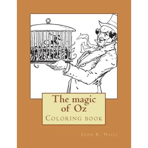 The magic of Oz: Coloring book