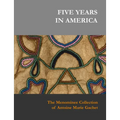 Five Years in America: The Menominee Collection of Antoine Marie Gachet