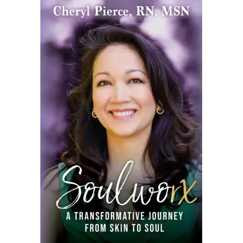 Soulworx: A Transformative Journey from Skin to Soul