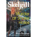 Murder at Shake Holes: NEW for 2019 - a gripping crime mystery with a sinister twist