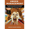 Anger Management: The Inside Out Parent Child Interaction Therapy (PCIT) Approach to Managing Anger Issues and Emotions