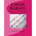Choir Karate: A Sequential Assessment Program for Middle School Singers