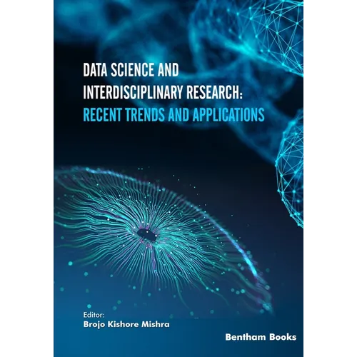 Data Science and Interdisciplinary Research: Recent Trends and Applications