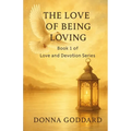 The Love of Being Loving