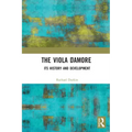 The Viola d'Amore: Its History and Development