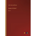 Annals of Oxford: Vol. II