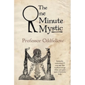 The One Minute Mystic