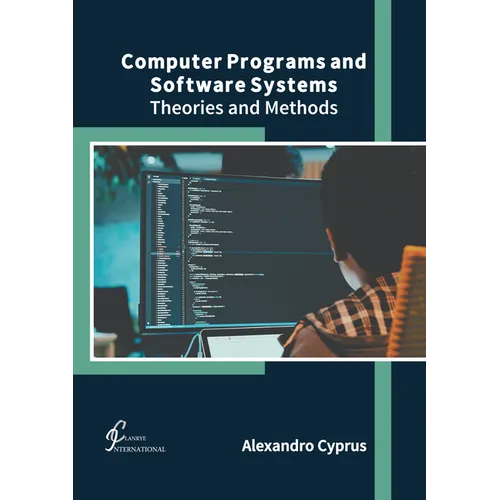 Computer Programs and Software Systems: Theories and Methods