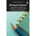 Writing for Planners: A Handbook for Students and Professionals in Writing, Editing, and Document Production