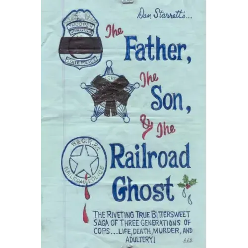 The Father, the Son, and the Railroad Ghost