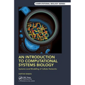 An Introduction to Computational Systems Biology: Systems-Level Modelling of Cellular Networks