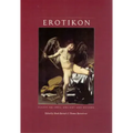 Erotikon: Essays on Eros, Ancient and Modern