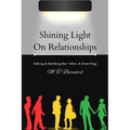 Shining Light On Relationship Flags: Defining & Identifying Red, Yellow and Green Flags