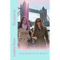 Reunion: Sisterhood Series Book 1